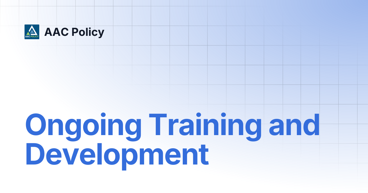 Ongoing Training and Development | AAC Policy